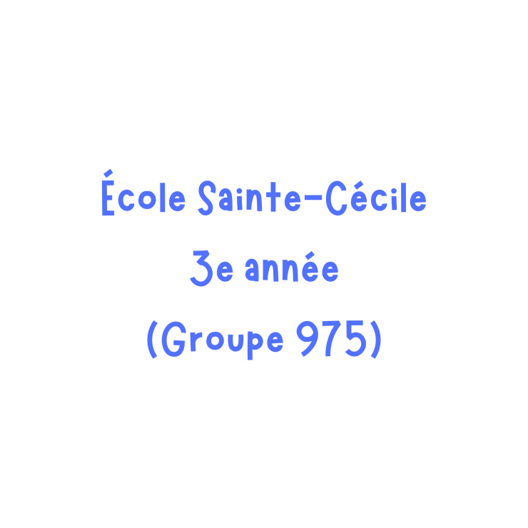 École Ste-Cécile 5e et 6e année (501-601-509-609) 2025-2026