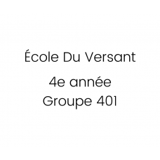 École du Versant 4e année - Groupe 401 - 2023-2024
